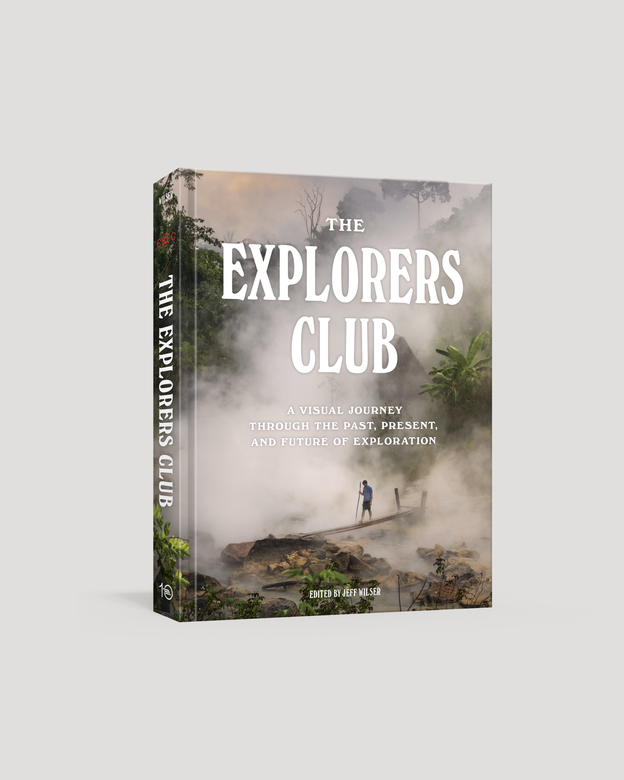 The Explorers Club: A Visual Journey Through the Past. Present. and Future of Exploration - Image 8