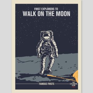 Famous Firsts Limited Edition Poster - The Moon