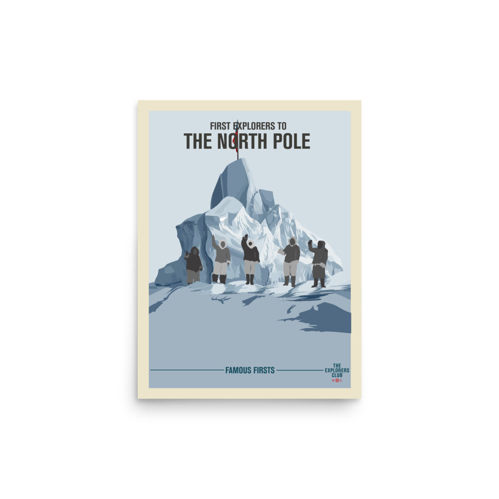 Famous Firsts Limited Edition Poster - The North Pole - Image 3