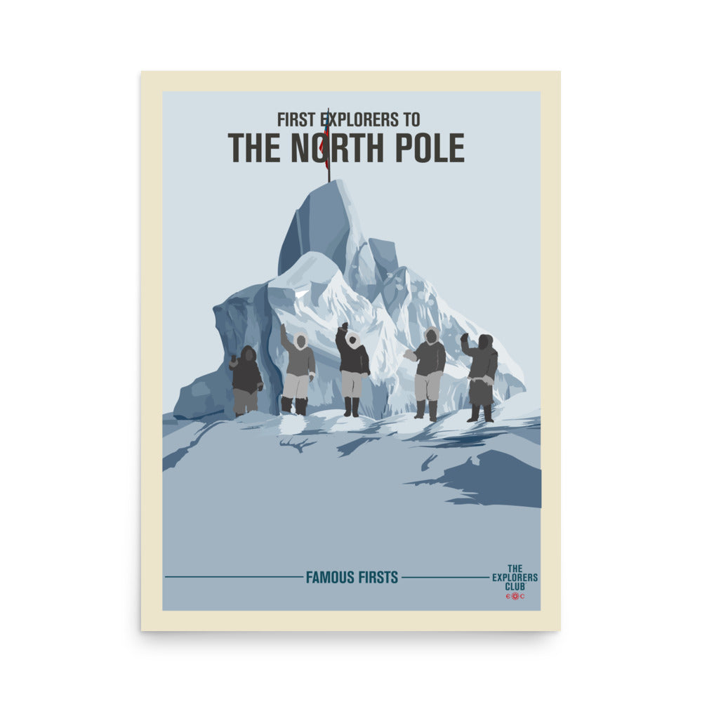Famous Firsts Limited Edition Poster - The North Pole - Image 2